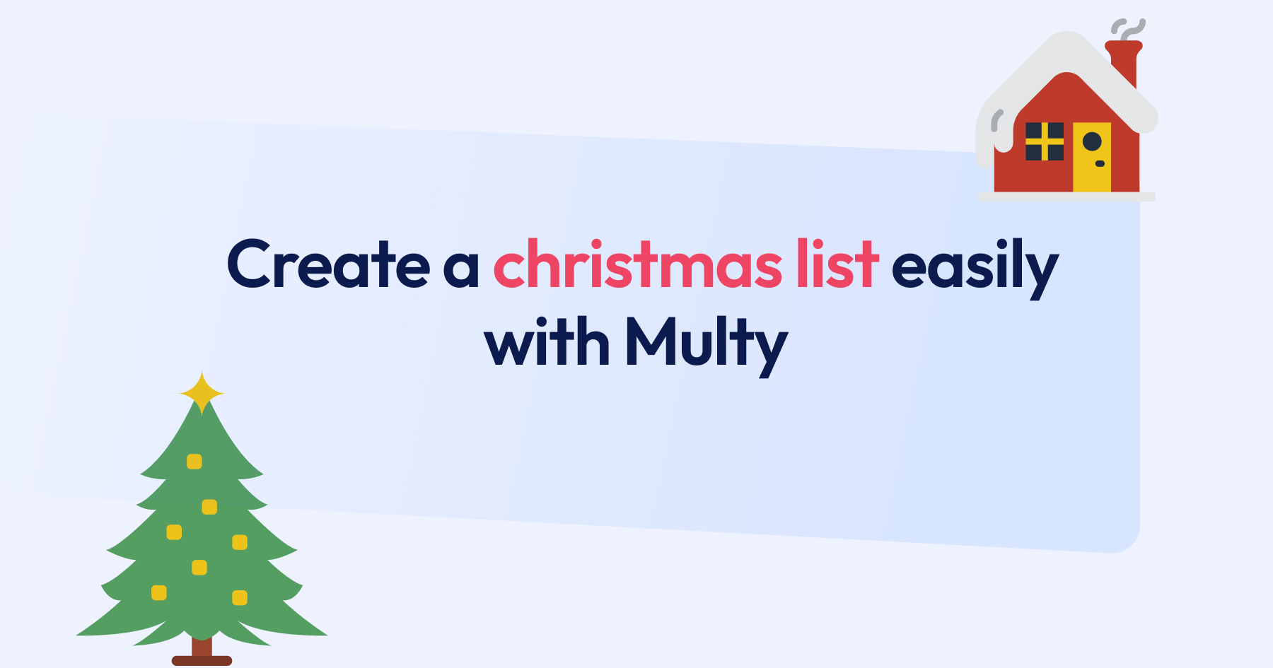 Create a Christmas List Easily with Multy